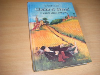 Boek met de titel: Chelm is overal. 