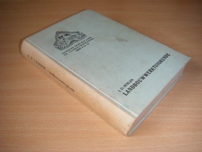Boek met de titel: Landbouwwerktuigkunde