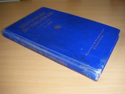 Boek met de titel: Van vliegen en vliegtuigen. 