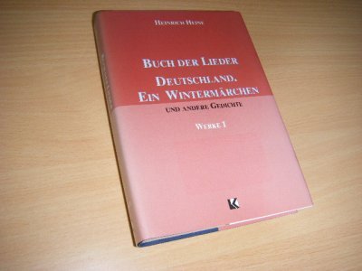 Boek met de titel: Buch der lieder, Deutschland. ein Wintermärchen und andere Gedichte