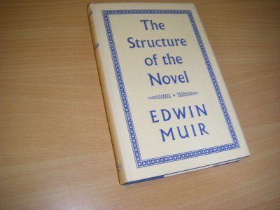 Tweedehands boek: The Structure of the Novel van auteur Edwin Muir - Let op: Engels. Gebonden met stofomslag, Exlibrisstempel op schutblad, in zeer goede staat