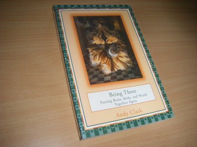 Tweedehands boek: Being There van auteur Andy Clark - Engelstalige paperback. Als nieuw. 