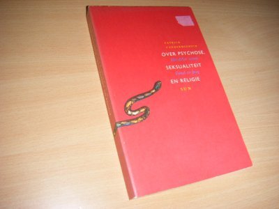 Boek met de titel: Over psychose, seksualiteit en religie