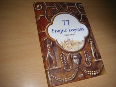 Tweedehands boek: 77 Prague Legends van auteur Jezkova, Alena ; Renata Fucikova (ill.) - Hardcover, like new, but name written inside.