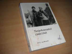 Boek met de titel: Tietjerksteradeel 1940-1945 [GESIGNEERD]