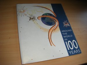Boek met de titel: Around the world in 100 years. In 100 jaar de wereld rond