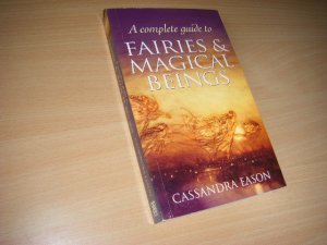 Boek met de titel: A Complete Guide to Fairies and Magical Beings