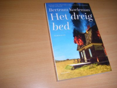 Boek met de titel: Het dreigbed [GESIGNEERD]