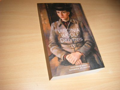Tweedehands boek: De uitreis van auteur Woolf, Virginia ; Barbara de Lange (vert., inl.) - Paperback, in nieuwstaat. 