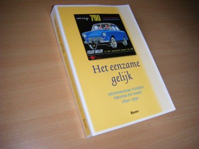 Boek met de titel: Het eenzame gelijk