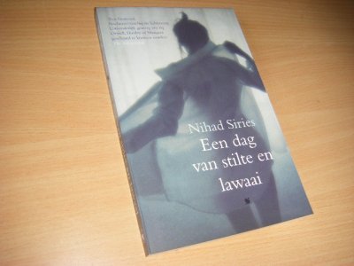 Boek met de titel: Een Dag Van Stilte En Lawaai