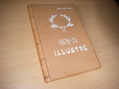Boek met de titel: 1870-71 Illustre. Campagne Franco-Allemande