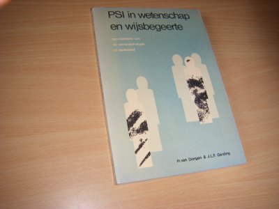 Tweedehands boek: PSI in wetenschap en wijsbegeerte van auteur Dongen, H. van  ; J. L. F. Gerding - Paperback, in zeer goede staat