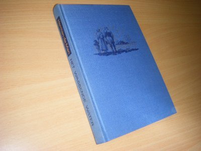 Boek met de titel: Het wassende water