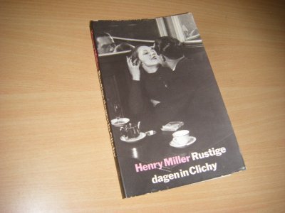 Boek met de titel: Rustige dagen in Clichy