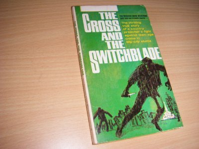 Tweedehands boek: The Cross and the Switchblade van auteur Wilkerson, David - Engelse paperback, in zeer goede staat