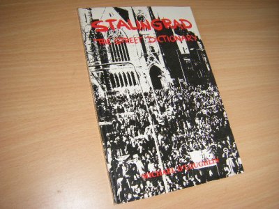 Boek met de titel: Stalingrad. The Street dictionary