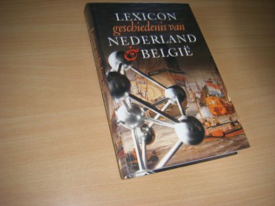 Boek met de titel: Lexicon geschiedenis van Nederland en Belgie