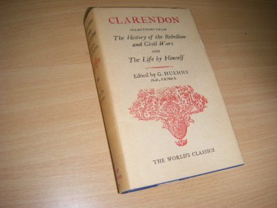 Tweedehands boek: Clarendon selections from The History of the Rebellion and Civil Wars [and] The Life by Himself van auteur Huehns, G. (edtr) - Cloth 15 x 10 cm., with dustjacket. In zeer goede staat. 