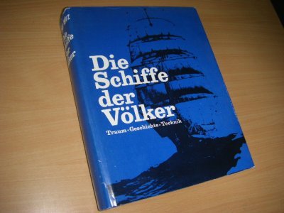 Boek met de titel: Die Schiffe der Volker  [Voelker]