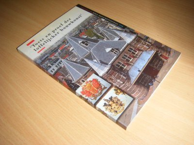 Boek met de titel: Toets en proef der loffelijcker bouwkonst