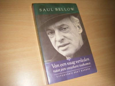 Boek met de titel: Van een vaag verleden naar een onzekere toekomst