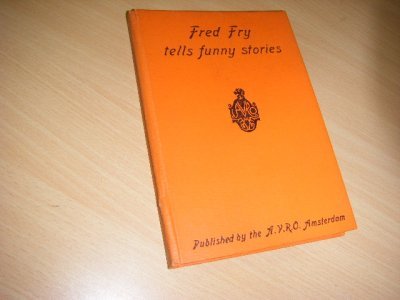 Tweedehands boek: Fred Fry tells funny stories van auteur Fry, Fred - Hardcover, in goede staat. 