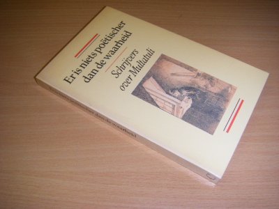 Tweedehands boek: Er is niets poëtischer dan de waarheid van auteur div.  - Paperback, in zeer goede staat