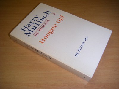 Boek met de titel: De romans. deel 8. Hoogste tijd