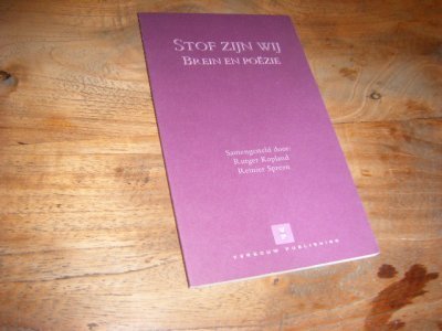 Boek met de titel: Stof zijn wij. brein en poezie