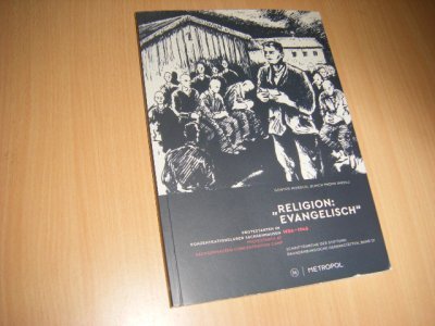 Tweedehands boek: Religion: Evangelisch 1936-1945 van auteur Günter Morsch; Ulrich Prehn - 