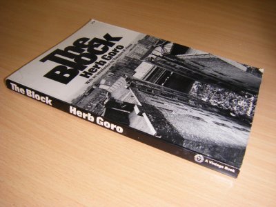 Tweedehands boek: The Block van auteur Goro, Herb ; Theodore W. Kheel  - Softcover, 25 x 18 cm. voorkant beneden hoekje omgekruld, verder in goede staat. 