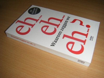 Boek met de titel: Waarom zeggen we eh...?