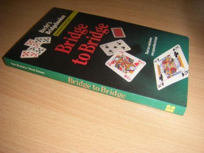 Tweedehands boek: Bridge to bridge van auteur Stravers, Rob; Rene Zwaan - Vouwlijn aan de achterkant. Paperback, verder in goede en nette staat. 