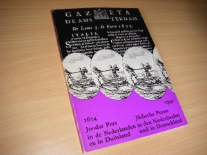 Boek met de titel: 1674-1940 Joodse Pers in de Nederlanden en in Duitsland
