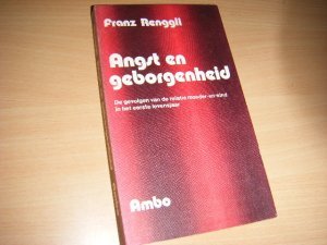 Boek met de titel: Angst en geborgenheid