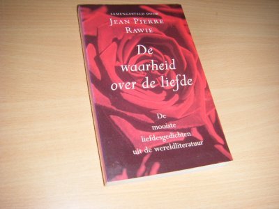 Tweedehands boek: De waarheid over de liefde van auteur Samengesteld: Jean Pierre Rawie - Paperback, in nieuwstaat