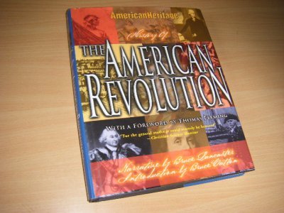 Tweedehands boek: History of the American Revolution van auteur American Heritage; Thomas Fleming - Gebonden met stofomslag, als nieuw. In het Engels!