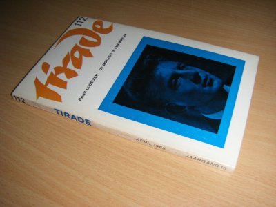 Tweedehands boek: Tirade 112. Hans Lodeizen - de moeheid in een bootje. van auteur Wilmink, W.A. ; en anderen, waaronder poezie van Hannie Michelis, Cees Buddingh, Rutger Kopland en Rikus Waskowsky - Paperback, rug gevlekt, verder in goede staat. 