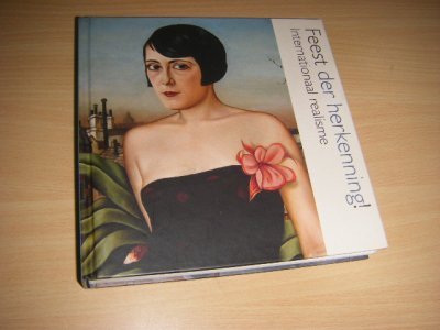 Tweedehands boek: Feest der herkenning! van auteur Jannet de Goede; Hypo-Kulturstiftung (Munich, Allemagne). Kunsthalle - 