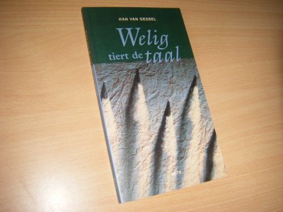 Boek met de titel: Welig tiert de taal