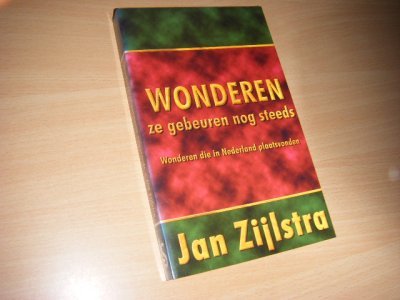 Tweedehands boek: Wonderen, ze gebeuren nog steeds van auteur Zijlstra, Jan - Paperback, in nieuwstaat