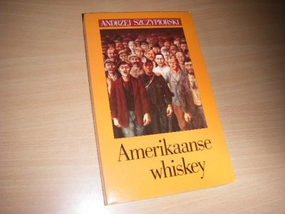 Boek met de titel: Amerikaanse whiskey