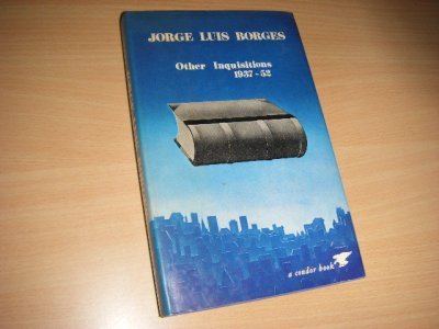 Boek met de titel: Other Inquisitions, 1937-1952