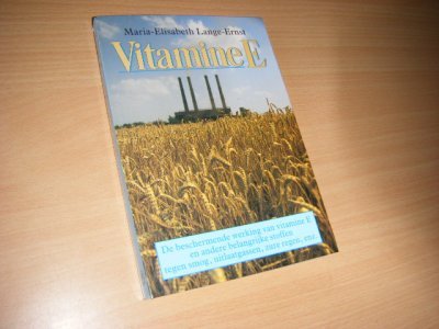 Tweedehands boek: Vitamine E van auteur Maria-Elisabeth Lange-Ernst - Paperback, bijna in nieuwstaat