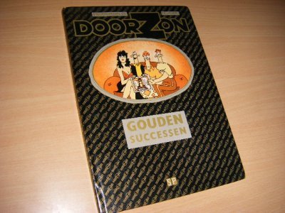 Boek met de titel: Doorzon gouden successen [GESIgNEERD door de Jager, met ill.]