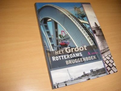 Boek met de titel: Het groot Rotterdams bruggenboek