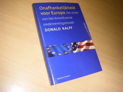 Boek met de titel: Onafhankelijkheid voor Europa