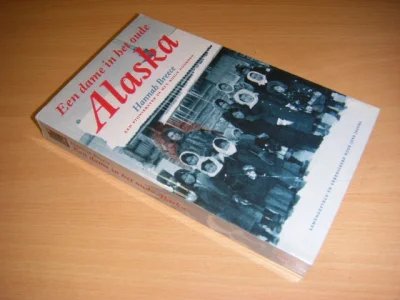 Tweedehands boek: Een dame in het oude Alaska van auteur Jacobs, Jane - Paperback, in zeer goede staat