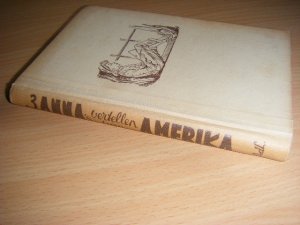 Boek met de titel: Drie Anna s vertellen van Amerika